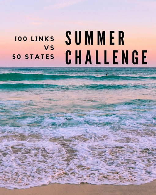 100 Links vs. 50 States: Our Summer Challenge is ON
