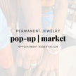 Pop-Up Shop Appointment (DEPOSIT ONLY) - Permanent Bracelets - The Pink Locket