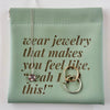 Mint Green Leatherette Jewelry Pouch with Motivational Quote